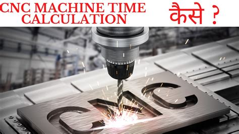 how much is cnc machine|cnc machine time cost.